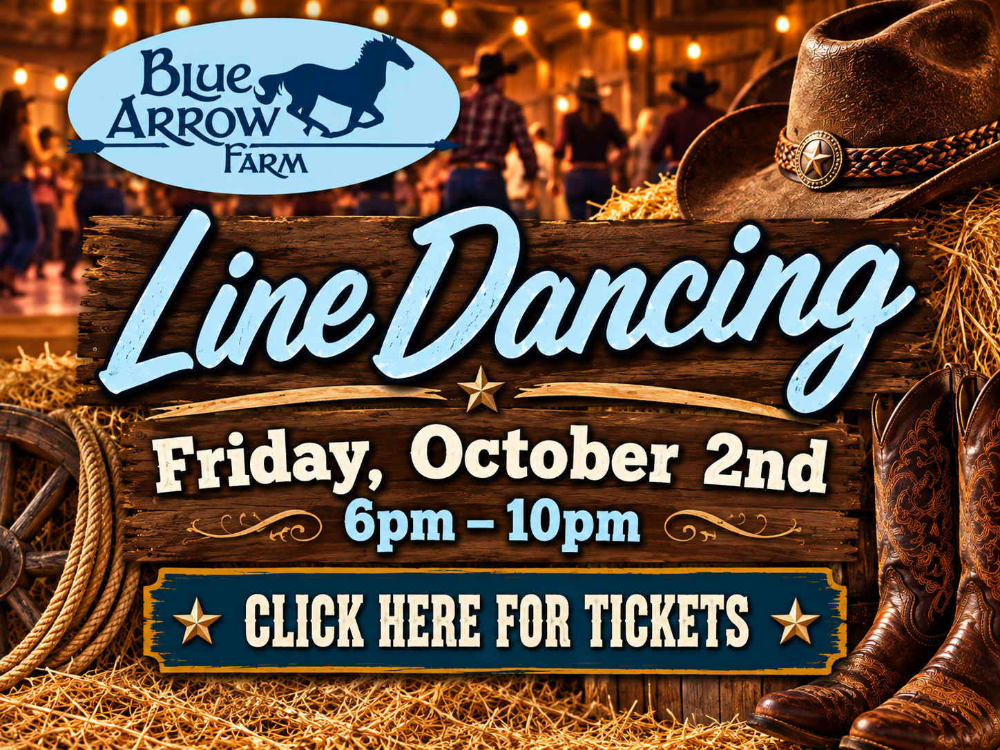 Line Dancing at Blue Arrow Farms. • October 2nd • Click here for tickets!